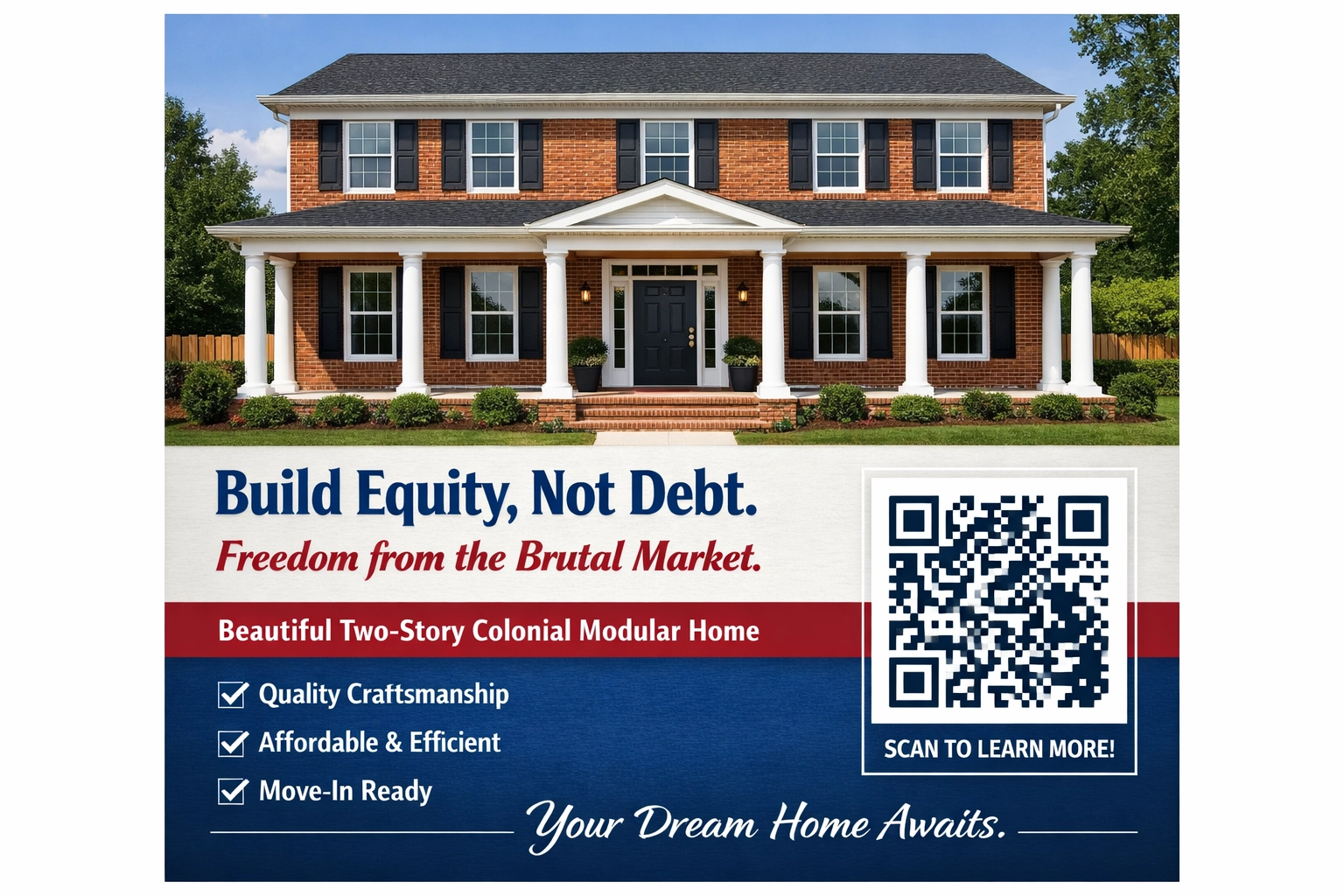Build equity not debt flyer for a colonial modular home